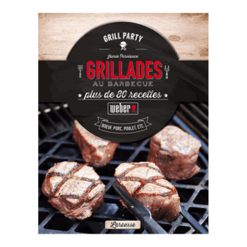 315267 Livre de recettes Weber Grillades au barbecue