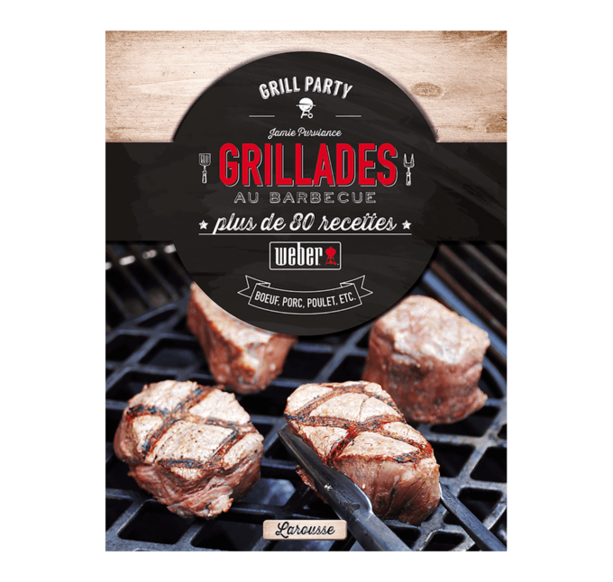 315267 Livre de recettes Weber Grillades au barbecue